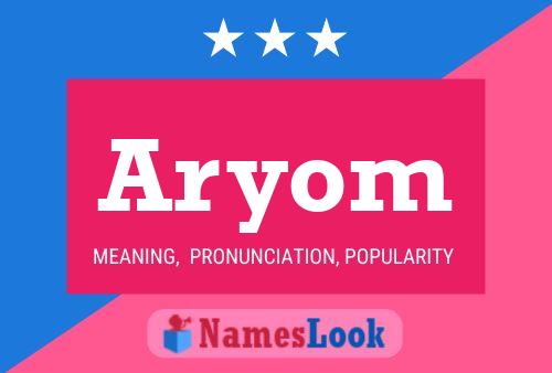 Poster del nome Aryom