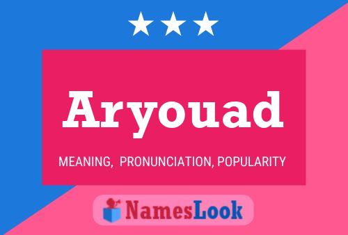 Poster del nome Aryouad