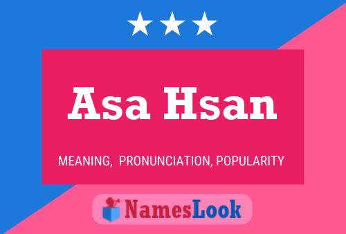 Poster del nome Asa Hsan