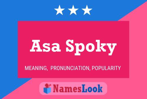 Poster del nome Asa Spoky