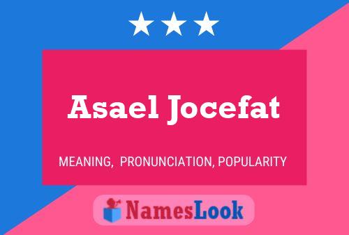 Poster del nome Asael Jocefat