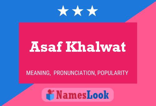 Poster del nome Asaf Khalwat