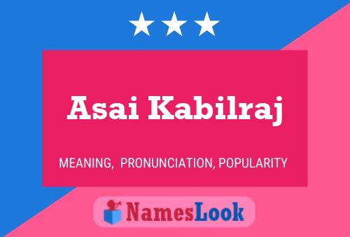 Poster del nome Asai Kabilraj