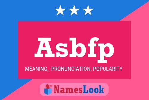 Poster del nome Asbfp