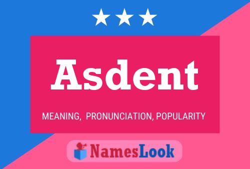 Poster del nome Asdent