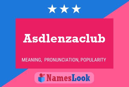 Poster del nome Asdlenzaclub