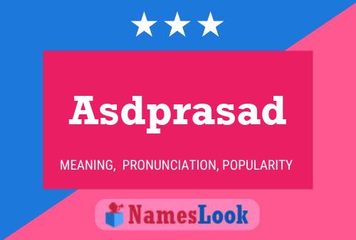 Poster del nome Asdprasad