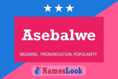 Poster del nome Asebalwe