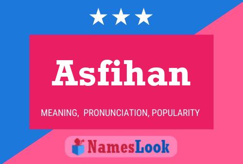 Poster del nome Asfihan