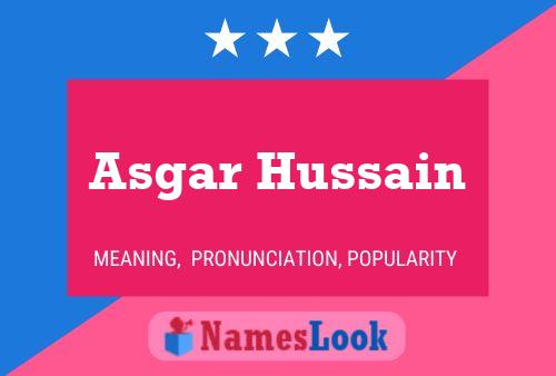 Poster del nome Asgar Hussain