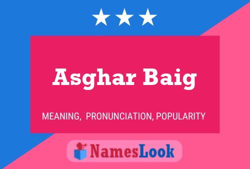 Poster del nome Asghar Baig