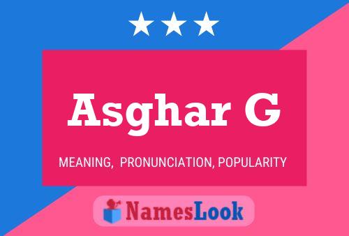 Poster del nome Asghar G