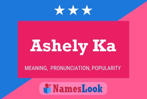 Poster del nome Ashely Ka