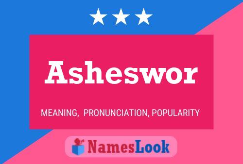 Poster del nome Asheswor