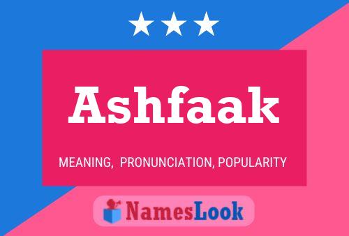 Poster del nome Ashfaak