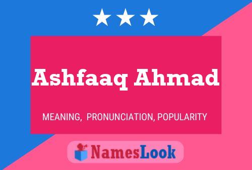 Poster del nome Ashfaaq Ahmad