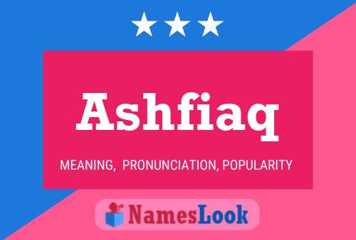 Poster del nome Ashfiaq