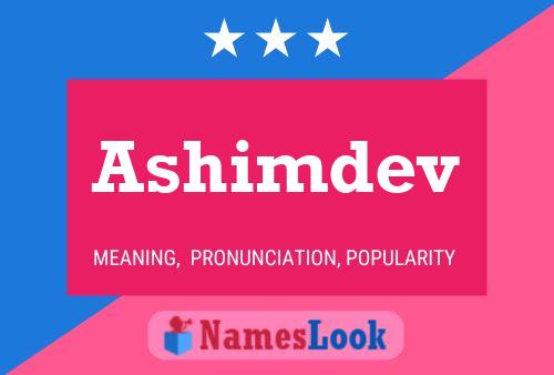 Poster del nome Ashimdev