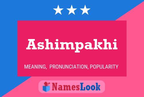 Poster del nome Ashimpakhi