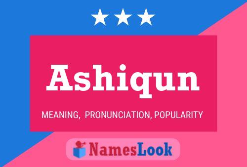 Poster del nome Ashiqun