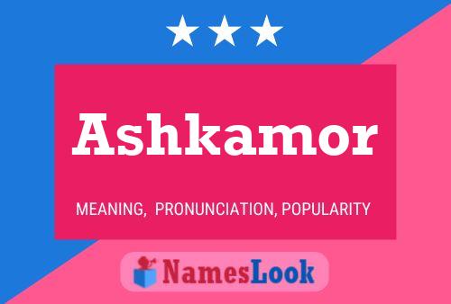 Poster del nome Ashkamor