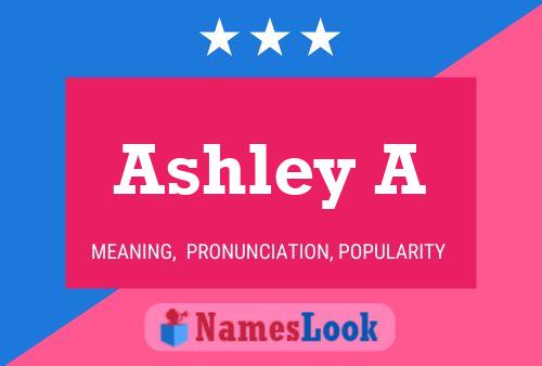 Poster del nome Ashley A