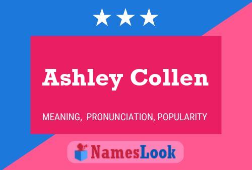 Poster del nome Ashley Collen