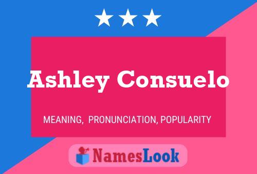 Poster del nome Ashley Consuelo