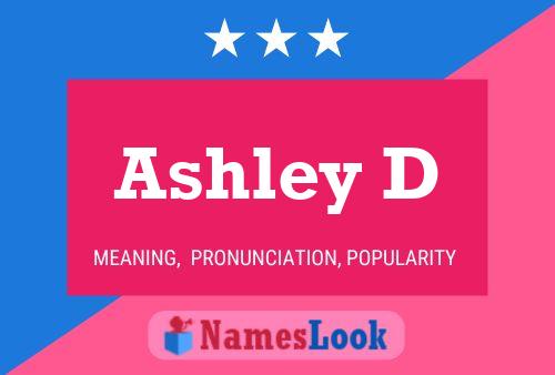 Poster del nome Ashley D