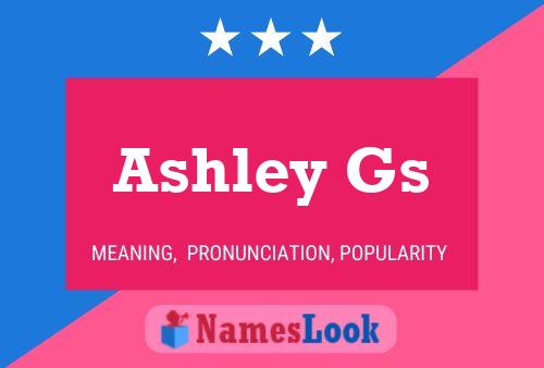 Poster del nome Ashley Gs