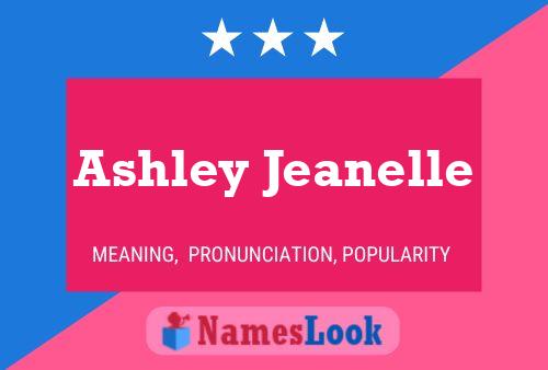 Poster del nome Ashley Jeanelle