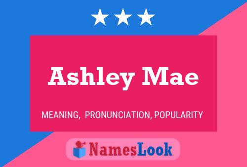 Poster del nome Ashley Mae