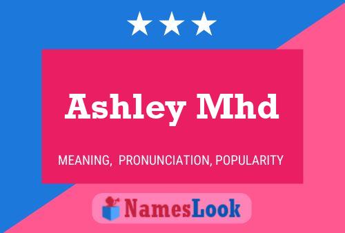 Poster del nome Ashley Mhd