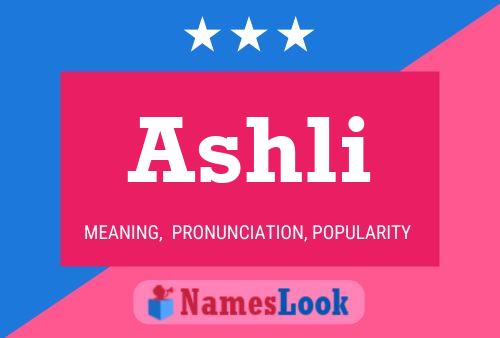 Poster del nome Ashli