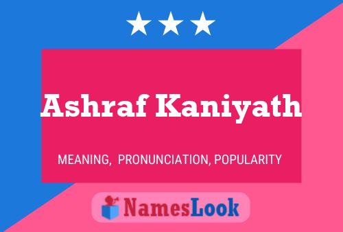 Poster del nome Ashraf Kaniyath