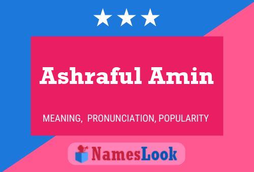 Poster del nome Ashraful Amin