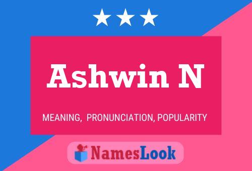 Poster del nome Ashwin N