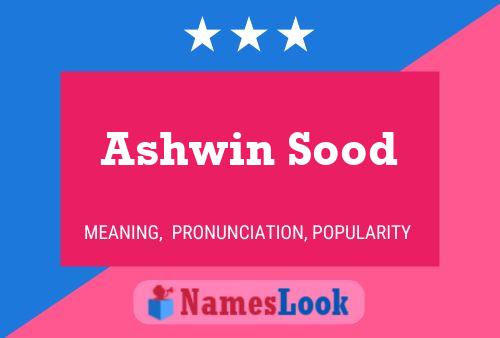 Poster del nome Ashwin Sood