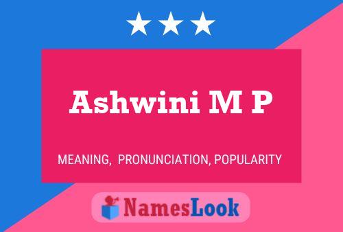 Poster del nome Ashwini M P