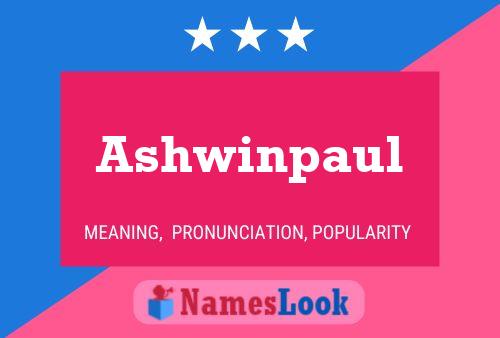 Poster del nome Ashwinpaul