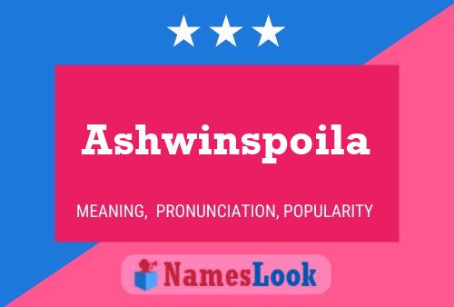 Poster del nome Ashwinspoila