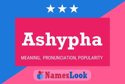 Poster del nome Ashypha