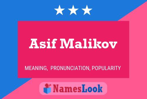 Poster del nome Asif Malikov