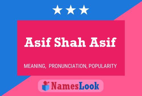 Poster del nome Asif Shah Asif