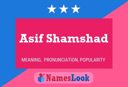 Poster del nome Asif Shamshad