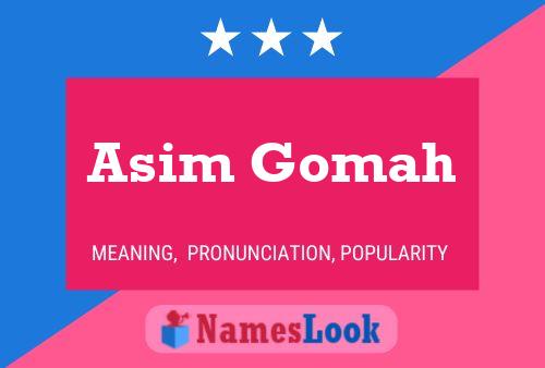 Poster del nome Asim Gomah