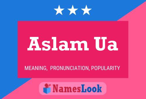 Poster del nome Aslam Ua