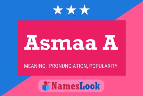 Poster del nome Asmaa A