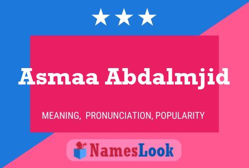 Poster del nome Asmaa Abdalmjid