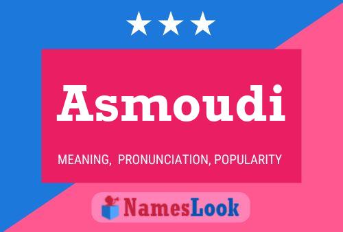 Poster del nome Asmoudi